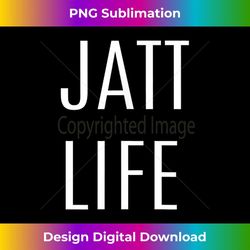 jatt life funny punjabi 1 - signature sublimation png file