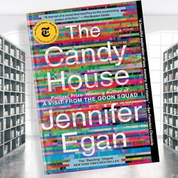 the candy house: a novel