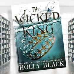 the wicked king (the folk of the air book 2)