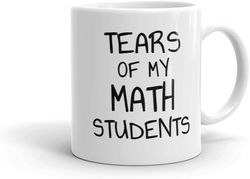 tears of my math students - funny math teacher joke gift coffee mug