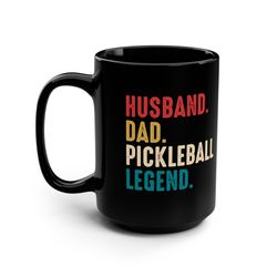 pickleball gift mug, husband dad pickleball legend, mug gift, husband mug, dad mug, legend mug christmas present, pickle