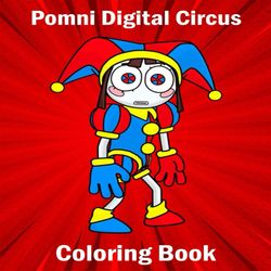 pomni digital circus coloring book: pomni crius new edition 2023 digital circus kindergarten escape