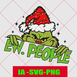ew people whoville svg-png, christmas the grinch svg, christmas hoodie green goblin grinchmas, christmas face ew grinch,