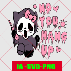 no you hang up scream kitty svg, ghost face svg, valentine svg, kawaii svg, cricut, silhouette vector cut file, cute val