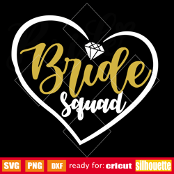 bride squad svg, bride diamond svg, wedding team svg, bachelorette svg, digital download, cricut, bridal party svg, silh
