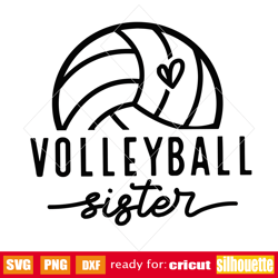 volleyball sister svg, volleyball girl svg, love volleyball svg, volleyball cheer svg, volleyball life, game day vibes,