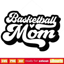 basketball mom svg png, basketball svg, mom svg, basketball mama svg, game day svg, mom life svg, basketball shirt, game