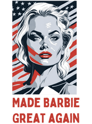 made barbie great again now i am become death