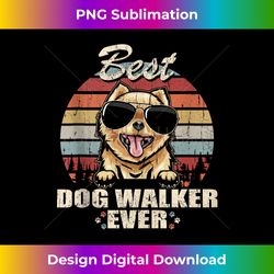 pomeranian best dog walker ever funny quote vintage tank top - sleek sublimation png download - challenge creative boundaries