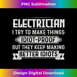 funny electrician electrical enigneer vintage - minimalist sublimation digital file - channel your creative rebel