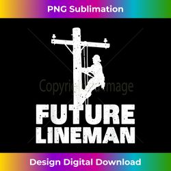 cute lineman designs for kids men women electrician funny - deluxe png sublimation download - crafted for sublimation excellence