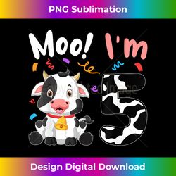 5th birthday moo i'm 5 cow farm animal barnyard party theme - sleek sublimation png download - challenge creative boundaries