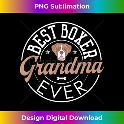 boxer grandma t funny mother's day dog lover gift best - artisanal sublimation png file - immerse in creativity with every design