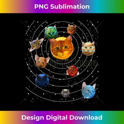 cat universe funny kitten planets solar system galaxy pun - sleek sublimation png download - customize with flair