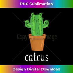 Catcus Cat Cactus Succulent Plants Kitty Lovers Cat Pun - Bohemian Sublimation Digital Download - Customize with Flair