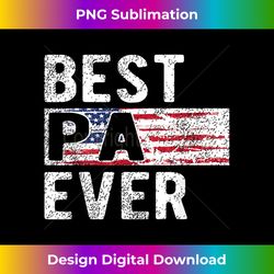 mens best pa ever proud pa grandpa - bohemian sublimation digital download - ideal for imaginative endeavors