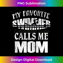 my favorite swimmer calls me mom - vintage swim pool - bohemian sublimation digital download - lively and captivating visuals