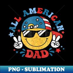 all american dad 4th of july dad smile face fathers day - high-resolution png sublimation file
