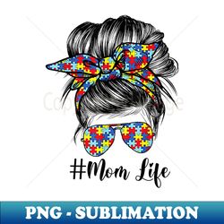 mom life messy bun hair bandana glasses autism mother's day - signature sublimation png file