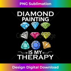 diamond painting is my thing, diamond painting collection - deluxe png sublimation download - chic, bold, and uncompromising