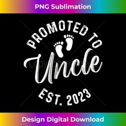 promoted to uncle est 2023 - luxe sublimation png download - rapidly innovate your artistic vision