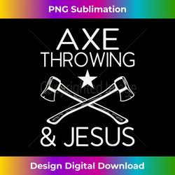 axe throwing and jesus axe throwing - innovative png sublimation design - ideal for imaginative endeavors