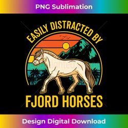 Easily distracted by Fjord Horses Long Sleeve - Sleek Sublimation PNG Download - Animate Your Creative Concepts