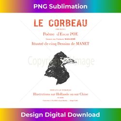 EDGAR ALLEN POE'S THE RAVEN (LE CORBEAU) 1875 FRENCH EDITION - Sophisticated PNG Sublimation File - Crafted for Sublimation Excellence