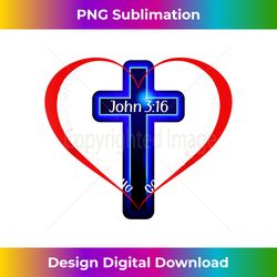 john 316 god loved the world jesus bible religious cro - luxe sublimation png download - animate your creative concepts