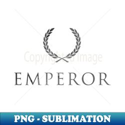 emperor - png transparent sublimation design