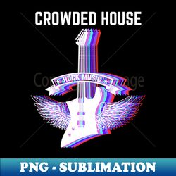 crowded house band - decorative sublimation png file