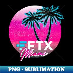 ftx miami - the party never ends