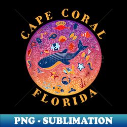cape coral florida cute sea life souvenir - professional sublimation digital download