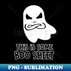 this is some boo sheet halloween - unique sublimation png download