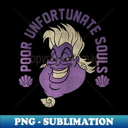 disney villains ursula sea witch poor unfortunate souls - high-quality png sublimation download