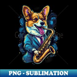 jazz musician corgi dog saxophone - instant png sublimation download