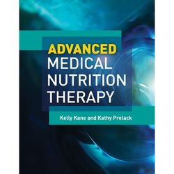 complete advanced medical nutrition therapy 1st edition by kane