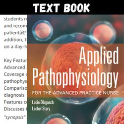 complete applied pathophysiology for the advanced practice nurse 1st edition by dlugasch