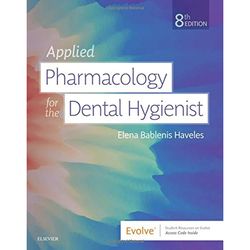 complete applied pharmacology for the dental hygienist 8th edition by bablenis