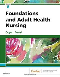 foundations and adult health nursing 8th edition
