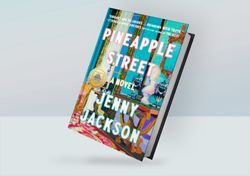 pineapple street : a gma book club pick (a novel) by jenny jackson (author)