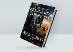 war lord: a novel (the last kingdom book 13) by bernard cornwell