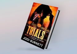 Trials (Tin Star K9 Series, Book 7) By Jodi Burnett