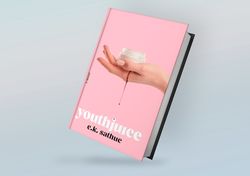 youthjuice: a novel by e.k. sathue