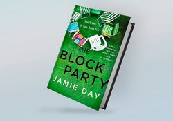 the block party: a novel by jamie day