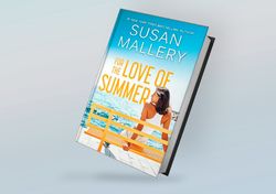 for the love of summer: a summer beach read by susan mallery