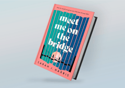 meet me on the bridge by sarah j. harris