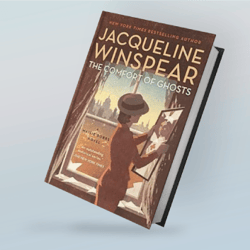 the comfort of ghosts (maisie dobbs book 18) by jacqueline winspear