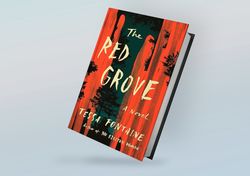 the red grove: a novel by tessa fontaine