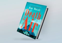 death in the air: a novel by ram murali